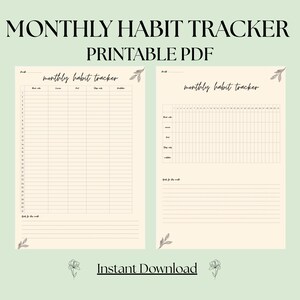 Peut inclure: Deux trackers d'habitudes PDF imprimables sur fond beige clair. Le texte supérieur indique "MONTHLY HABIT TRACKER PRINTABLE PDF". Les trackers sont conçus avec des colonnes pour le suivi des habitudes. Le texte inférieur indique "Instant Download".