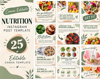 May include: A set of 25 editable Canva social media templates for nutrition and fitness, featuring various layouts with food photography, green leaf illustrations, and text overlays like Nutrition Instagram Post Template and Get Fit.