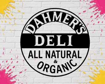 Vinilo adhesivo de Dahmer's Deli para coches, camiones, motocicletas, cajas de herramientas, escaparates, etc.