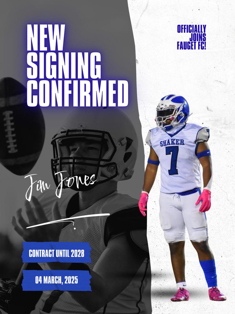 May include: A promotional image for a football player's signing. The image features a football player in a white and blue uniform with the number 7. Text includes "NEW SIGNING CONFIRMED", "OFFICIALLY JOINS FAUGET FC!", and "CONTRACT UNTIL 2028".