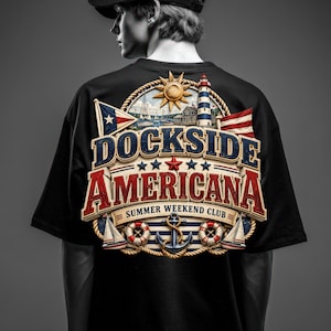 Dockside Americana PNG, Nautical Summer Sublimation Design for Shirts, Stickers, Mugs & Coastal Vacation Gifts