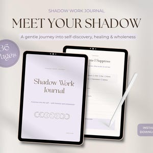 May include: Digital Shadow Work Journal with the text "Meet Your Shadow". The journal includes 36 pages and is designed for self-discovery, healing, and wholeness. The image shows two tablets with the journal open, along with a stylus.