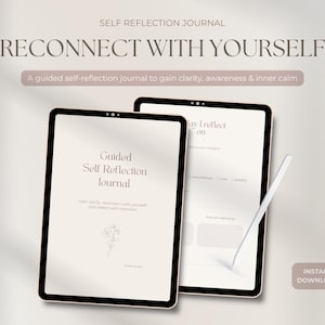 May include: Two digital tablets with black bezels display a self-reflection journal. The text "RECONNECT WITH YOURSELF" and "Guided Self Reflection Journal" are visible. A stylus rests on one tablet. The image promotes self-reflection and inner calm.