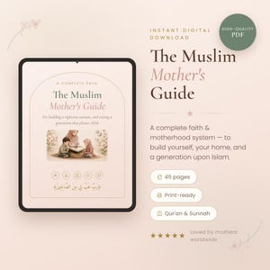 Könnte beinhalten: Ein digitales Tablet zeigt ein Dokument mit dem Titel The Muslim Mother's Guide und einer Illustration einer Mutter, die mit zwei Kindern liest. Der Text enthält A complete faith & motherhood system und 45 pages auf hellem Grund.