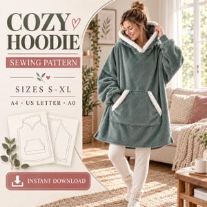 Może przedstawiać: Wykrój do szycia przytulnej bluzy z kapturem w rozmiarach S-XL, z tekstem COZY HOODIE SEWING PATTERN, SIZES S-XL, A4, US LETTER, A0 oraz INSTANT DOWNLOAD. Obraz przedstawia oversizową bluzę z polaru w kolorze szałwiowej zieleni z białym wykończeniem.