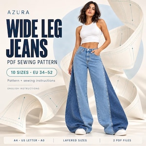 May include: Azura wide leg jeans PDF sewing pattern featuring 10 sizes from EU 34-52. The design includes a white tank top and two-tone blue denim jeans with light and dark blue panels. Includes pattern, sewing instructions, and A4, US Letter, and A0 formats.