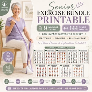 May include: A printable senior exercise bundle featuring 9 workout charts and 144 gentle exercises. The document includes low-impact moves for stretching, dumbbell, and resistance band training, formatted for A4 and US Letter paper sizes in PDF.