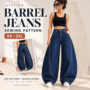 May include: A sewing pattern for barrel jeans in sizes XS-3XL, featuring a dark blue denim design with a wide-leg silhouette, curved side seams, and a high-waisted fit. The text reads ATELIER BARREL JEANS SEWING PATTERN XS-3XL PDF PATTERN + INSTRUCTIONS.