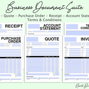 May include: A collection of business document templates, including invoice, quote, purchase order, receipt, account statement, and terms & conditions. Each template features a light blue header and form fields. The text "Business Document Suite" is at the top.