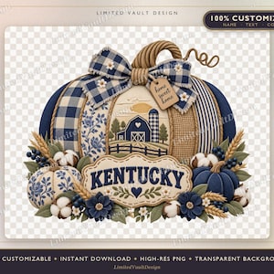 May include: A decorative graphic featuring a large pumpkin with blue and white gingham, floral, and burlap patterns. It includes a barn illustration, a tag reading "home sweet home," and a sign saying "KENTUCKY" surrounded by cotton and flowers.