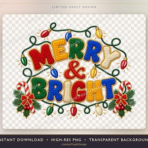 Puede incluir: Un gráfico digital con el texto MERRY & BRIGHT en letras tridimensionales, texturizadas y coloridas. El diseño está decorado con una cadena de luces navideñas multicolores, dos bastones de caramelo y ramas de acebo con bayas rojas.