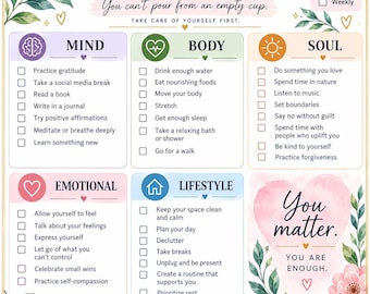 Puede incluir: Una lista de verificación de autocuidado impresa sobre un fondo blanco con detalles florales. Incluye secciones para mente, cuerpo, alma, emocional y estilo de vida, con casillas de verificación. El texto dice You can't pour from an empty cup.