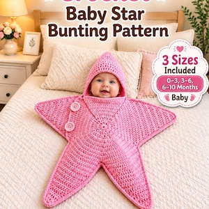 May include: A pink crochet baby star bunting with a hood and two buttons on the side. The text reads: Crochet Baby Star Bunting Pattern, 3 Sizes Included, 0-3, 3-6, 6-10 Months, Baby.