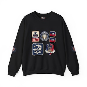 Haiti Patch Collage Sweatshirt | Haitian Flag, Palm Tree, Ayiti Badges