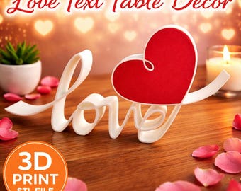 Love Text Table Decor STL File | Romantic Heart Sign 3D Print | Modern Home Decor | Valentine Gift | Minimalist Desk Decoration