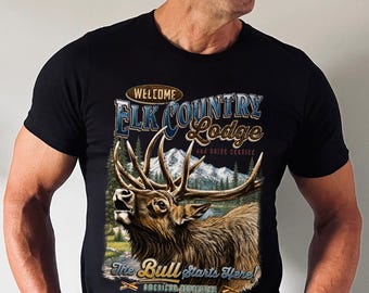 Vintage Elk Hunting Shirt, Elk Country Lodge Tee, Rustic Wildlife Shirt, Mountain Hunting T-Shirt, Retro Bull Elk Outdoor Tee, Hunter Gift