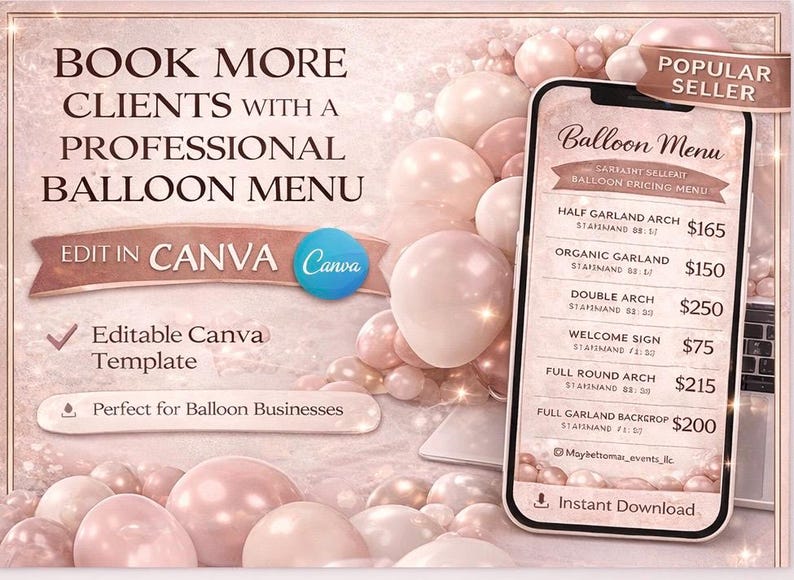 Puede incluir: Imagen de marketing digital para negocios de globos. La imagen presenta un tel&eacute;fono inteligente que muestra un men&uacute; de globos con precios, rodeado de globos rosas y blancos. El texto incluye "Book More Clients" y "Edit in Canva".