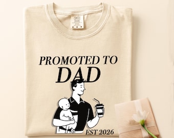 First Fathers Day Gift for New Dad, Promoted to Dad Baby Announcement Gift, New Dad Est 2026 Tee, Minimalist New Dad Line Art Shirt