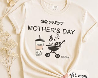 My First Mother's Day T-Shirt, New Mom Gift For First Time Mom,Mom Est Comfort Colors Tee