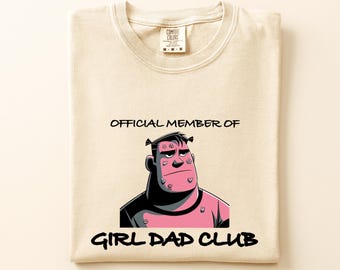 New Dad Gift For Dads With Girls, First Fathers Day Birth Announcement Tee,Girl Dad Club Shirt