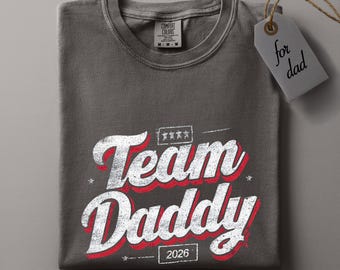 First Fathers Day Gift For New Dad, Team Dad Est Shirt For First Time Dad, Vintage Sport Style Father's Day Gift
