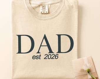 First Fathers Day Gift for New Dad, Dad Est Shirt, New Dad Present, Promoted To Dad Milestone