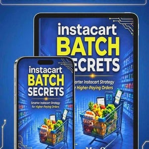 Instacart Batch Secrets: Digitales Schulungshandbuch für Personal Shopper