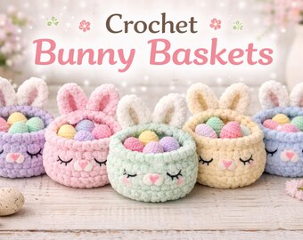 Crochet Bunny Basket Pattern | Plush Easter Amigurumi DIY (PDF Download)
