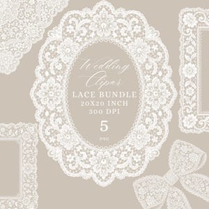 Può includere: Una collezione di disegni in pizzo bianco, tra cui una cornice ovale, cornici rettangolari, un fiocco e elementi angolari. Il testo "Wedding Clipart" e "Lace Bundle" sono visibili, con dimensioni di 50.8x50.8 cm e 300 DPI.