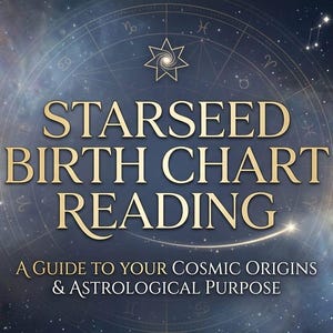 Op de afbeelding: Een afbeelding met een achtergrond van een sterrenhemel, met de tekst "STARSEED BIRTH CHART READING" in gouden letters. Daaronder staat de tekst "A GUIDE TO YOUR COSMIC ORIGINS & ASTROLOGICAL PURPOSE". De afbeelding bevat astrologische symbolen.