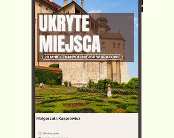 20 Ukrytych Miejsc w Krakowie - Przewodnik PDF po Sekretnych Miejscach