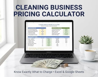 May include: A laptop displays a cleaning service pricing calculator spreadsheet. The screen shows data tables with financial information. The text "CLEANING BUSINESS PRICING CALCULATOR" is at the top. A stack of cash and coins are in front of the laptop. A cup of coffee and a succulent plant are also present.