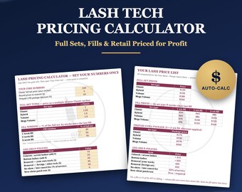 Lash Tech Pricing Calculator | Eyelash Extension Price List, Full Set & Fill Rates, Lash Artist Excel Google Sheets, What to Charge Tool