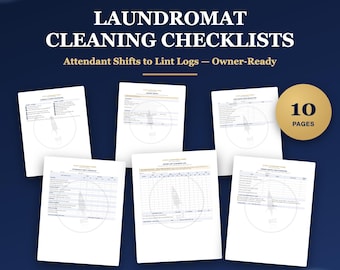 May include: A set of 10 printable laundromat cleaning checklists featuring various forms including attendant shift checklists, lint logs, and maintenance reports. The documents are white with black text and lines, presented against a dark blue background.
