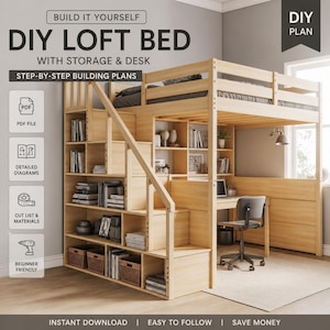 May include: A DIY loft bed with storage and a desk, constructed from light-colored wood. The design includes a staircase with built-in bookshelves and storage, a desk area, and a bed platform. The image includes text that says "Build it Yourself" and "Step-by-Step Building Plans".