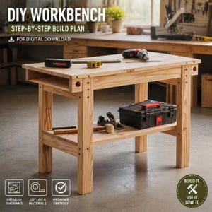 May include: A wooden workbench with tools and a toolbox. The workbench has a lower shelf and is made of light-colored wood. The image includes text that reads "DIY WORKBENCH STEP-BY-STEP BUILD PLAN PDF DIGITAL DOWNLOAD".