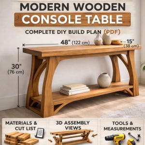 May include: A modern wooden console table, 48 inches (122 cm) long, 30 inches (76 cm) high, and 15 inches (38 cm) deep. The table is made of light brown wood and features a lower shelf. The image includes text that says "Modern Wooden Console Table".