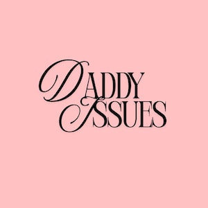 Daddy Issues - Poster Adult 18+