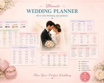 Ultimate Wedding Planner Spreadsheet, Budget, Guest List, Seating Chart (Digital Download)