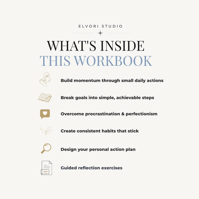 May include: A digital workbook information graphic by Elvori Studio titled WHAT'S INSIDE THIS WORKBOOK. It lists six features: build momentum, break goals into steps, overcome procrastination, create habits, design action plans, and guided exercises.
