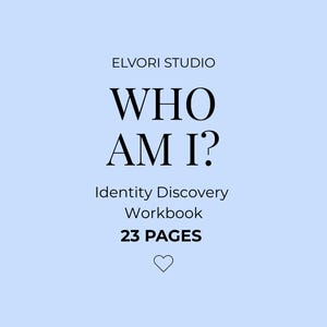 Who Am I Workbook, Self Discovery Journal, Find Yourself Planner PDF, Identity Workbook
