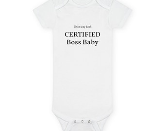 Certified Boss Baby Onesie, Baby Short Sleeve Bodysuit | Minimal Text Design