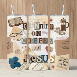 Running on Coffee and Jesus Tumbler Wrap PNG| Christian Journal Vintage Scrapbook Coffee Lover| Seamless Sublimation Design|Digital Download