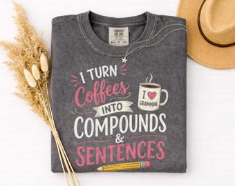 Zet koffie om in verbindingen en zinnen Shirt, grappig cadeau leraar Engels, T-shirt grammaticaleraar, ELA Educator Apparel