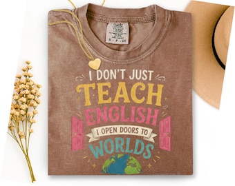 Ik leer niet alleen Engels, ik open deuren naar werelden Shirt, cadeau leraar Engels, inspirerend ELA-leraar-T-shirt, T-shirt Engels onderwijs