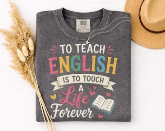 Engels leren is een leven lang aanraken Shirt, cadeau leraar Engelse waardering, inspirerend T-shirt ELA Educator, cadeau leraar Engels