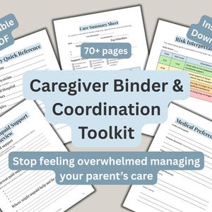 Caregiver Binder & Coordination Toolkit | Medical Info, Appointments, Care Plan Organizer (Printable PDF)