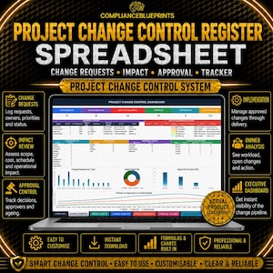 May include: A digital Project Change Control Register spreadsheet displayed on a laptop screen. The interface features a dashboard with data tables, bar charts, and a pie chart tracking change requests, impact, approval status, and implementation metrics.