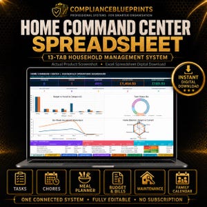 May include: A digital home command centre spreadsheet displayed on a laptop screen, featuring a 13-tab household management system with dashboards for tasks, budget, chores, and meal planning, including charts and tables for tracking household operations.