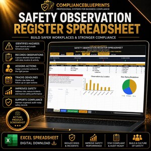 May include: A laptop displaying a Safety Observation Register Spreadsheet with data tables, bar charts, and a pie chart. The screen shows columns for risk ratings, locations, and action statuses. Text includes 'ComplianceBlueprints' and 'Excel Spreadsheet'.